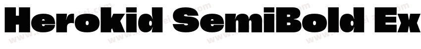 Herokid SemiBold Expanded字体转换